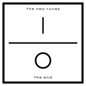 The New Runes - The End