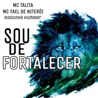 Sou de Fortalecer - Single - Mc fael de niteroi & Talita MC