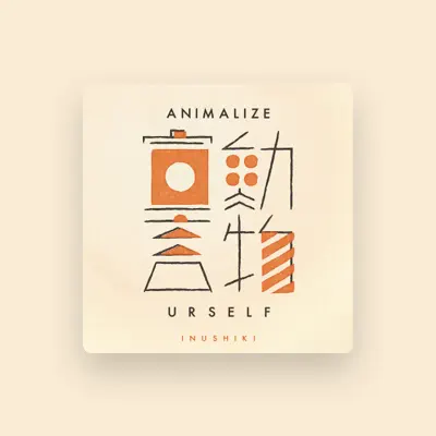 Listen to Inushiki, watch music videos, read bio, see tour dates & more!