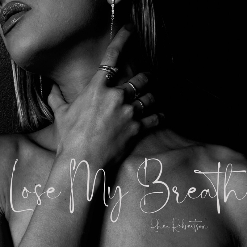Песня lost my breath. Rhea Robertson певица. Lose my Breath обложка. Lose my Breath Rhea Robertson Lyrics. "Rhea Robertson" && ( исполнитель | группа | музыка | Music | Band | artist ) && (фото | photo).