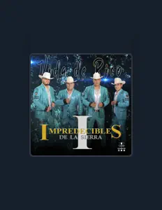 Listen to Impredecibles de la Sierra, watch music videos, read bio, see tour dates & more!