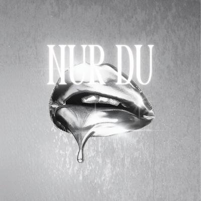 NUR DU - Single
