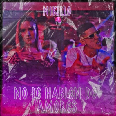 No Le Hablen de Amores - Single