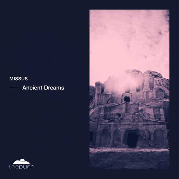 Ancient Dreams - Single