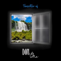 Fänschter uf (feat. Dice85, DJ Speedy Macchiato & Jot Kosmos) - Single - Don