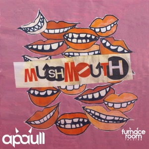mushMouth (Remixes) - Single