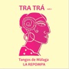 Tra Trá, Vol.1 - Tangos de Málaga - Single