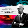 Tercer Paso de Alcohólicos Anónimos: Los 12 pasos de Alcohólicos Anónimos - Oslos Molina Palacios