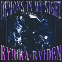 Demons In My Sight - Single - Rviden & RYZHY!UKA