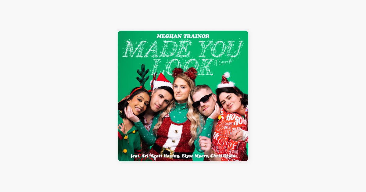 Meghan Trainor Releases 'Made You Look' A Capella with Chris Olsen
