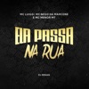 Ela Passa Na Rua (feat. Dj Renan) - Single