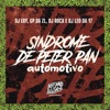 Sindrome de Peter Pan Automotivo - Single