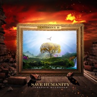Save Humanity - Single - Anthony B & Freddie McGregor
