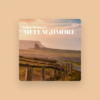 Listen to Calan McIntyre, watch music videos, read bio, see tour dates & more!