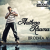 Aathma Raama - Brodha V mp3