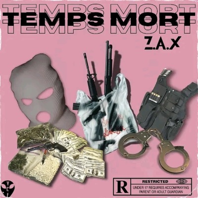 Z.A.X (Temps Morte) - Single