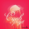 Cyah Forget - Single