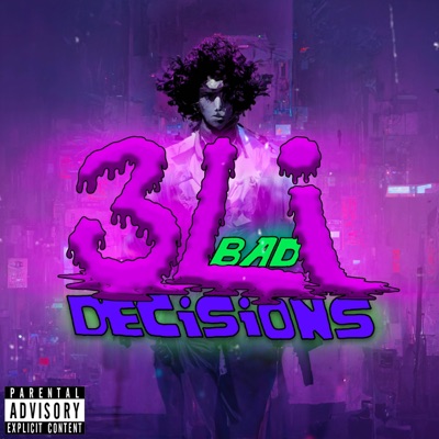 Bad Decisions - Single