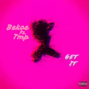 Get It (feat. TMP)