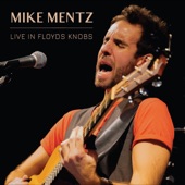 Mike Mentz - Ain't That the Life (Live)