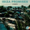 Ibiza Promises - Single