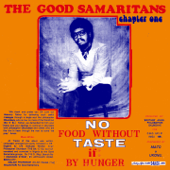 No Food Without Taste if by Hunger (Analog Africa Dance Edition No. 20) - The Good Samaritans