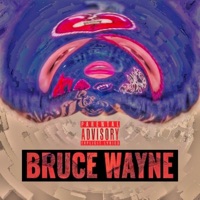 Bruce Wayne - Single - Milos Graveyard
