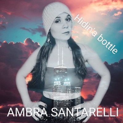 Hidin'a bottle - Ambra Santarelli