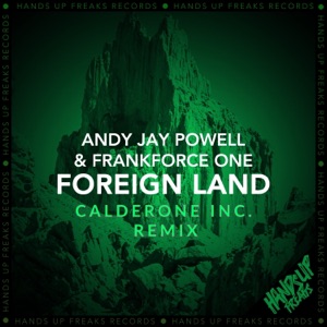 Foreign Land (Calderone Inc. Remix) - Single