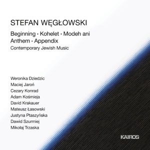 Stefan Węgłowski: Contemporary Jewish Music - EP
