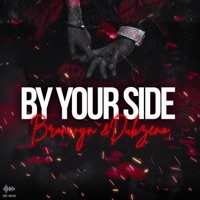 By Your Side (feat. dubzeno) - Single - Bronwyn