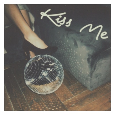 Kiss Me - Single