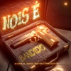 Nois e Bandido (feat. DJ W7 OFICIAL) - Single