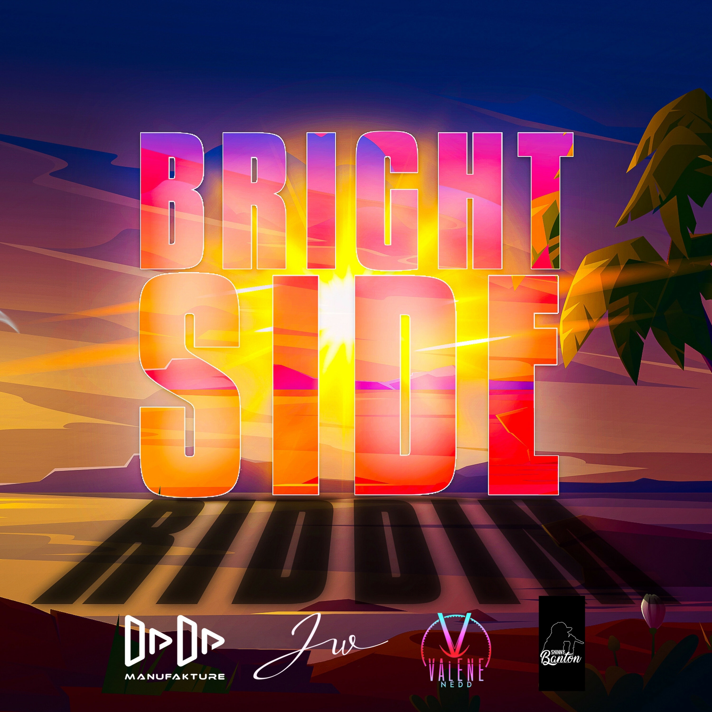 Bright Side Riddim - EP