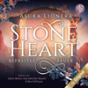 Befreites Feuer - Stoneheart, Band 2 (Ungekürzt) - Asuka Lionera