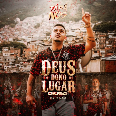 Deus É o Dono do Lugar - Single