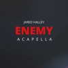 Enemy (Acapella) - Single