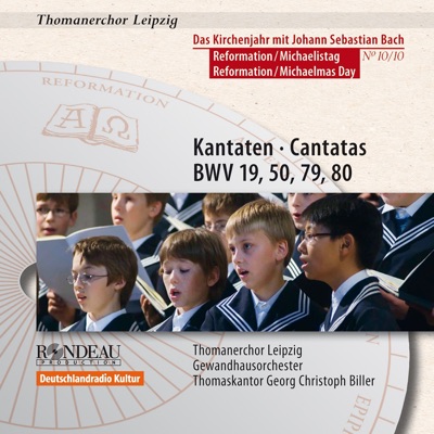 Johann Sebastian Bach: Cantatas / Kantaten BWV 19, BWV 50, BWV 79, BWV 80 (Das Kirchenjahr mit Bach / The Liturgical Year with Bach: Reformation/Michaelmas Vol. 10)
