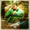 Stream & download Gigante - Single