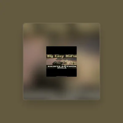 Listen to Big Easy Mafia, watch music videos, read bio, see tour dates & more!