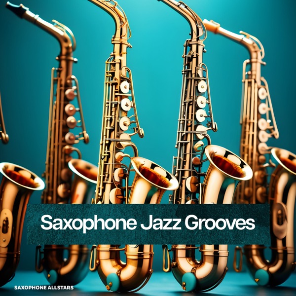 Saxophone Jazz Grooves