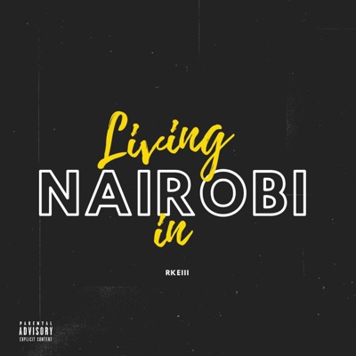 Living in Nairobi - EP