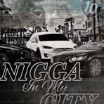 Nicca In My City (feat. Mr.TopTierr & Doughboycinco) - Single