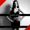 Chantelle Defina - Start Again