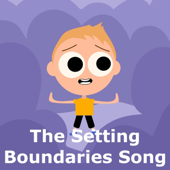 The Setting Boundaries Song