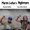 Martin West Martin Luthers Nightmare (feat. Shar Bates) Martin Luthers Nightmare (feat. Shar Bates) - Single