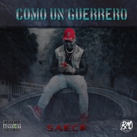 Como un Guerrero - Single - Saeck Márcial