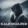 Kald Skulder - Single (feat. GNGR, Ole Kald & Damïen) - Single