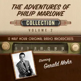 The Adventures of Philip Marlowe, Collection 2 (Original Recording)