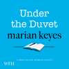 Under the Duvet - Marian Keyes